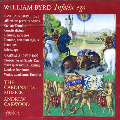 The Cardinall&#39;s Musick 버드 : 종교 음악집 13권 (Byrd : The Cardinall`s Musick Byrd Edition Vol.13: Infelix Ego)