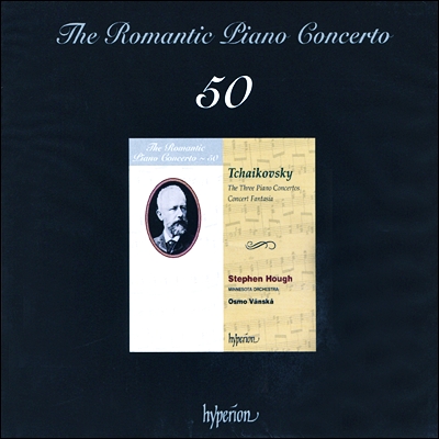 낭만주의 피아노 협주곡 50집 - 차이코프스키 (The Romantic Piano Concerto 50 - Tchaikovsky) Stephen Hough