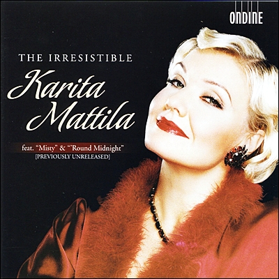 Karita Mattila 카리타 마틸다의 오페라 아리아들과 대중음악 (The Irresistible Karita Mattila)