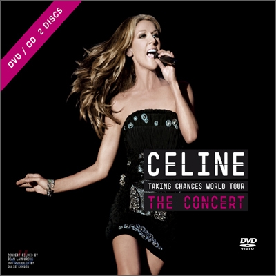 Celine Dion - Taking Chances World Tour: The Concert