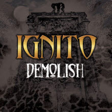 이그니토 (Ignito) - Demolish (+1 Bonus Track/미개봉)