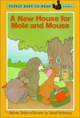 A New House for Mole and Mouse