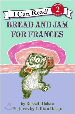 Bread and Jam for Frances