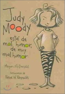 Judy Moody Esta de Mal Humor / Judy Moody Was in a Mood