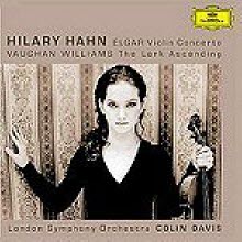 Hilary Hahn Colin Davis - 엘가 본 윌리엄스 : 바이올린 협주곡 종달새의 비상 (Elgar Vaughan Williams : Violin Concerto The Lark Ascending) (SACD/수입)