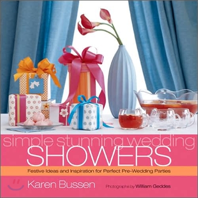 Simple Stunning Weddings: Showers (Hardcover)