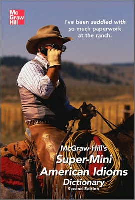 Mcgraw-hill&#39;s Super-mini American Idioms Dictionary