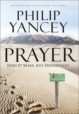 Prayer: Does It Make Any Difference? (Hardcover)