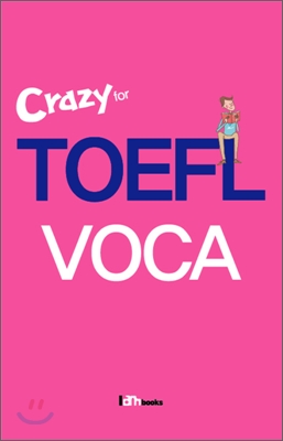 Crazy for TOEFL voca