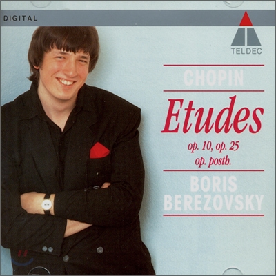 Boris Berezovsky 쇼팽: 연습곡 (Chopin: Etudes Op.10 & Op.25, Op.Posth) 보리스 베레조프스키