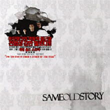 세임 올드 스토리 (Same Old Story) - Same Old Story (Digipack)