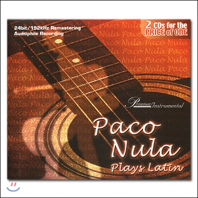 Paco Nula (파코 눌라) - Plays Latin (파코 눌라가 연주하는 라틴 기타 음악)
