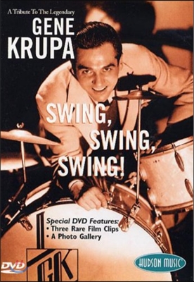 Gene Krupa (진 크루파) - Swing, Swing, Swing!
