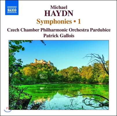 Patrick Gallois 미하일 하이든: 교향곡 1집 - 신포니아 P15, 16, 19, 21(Johann Michael Haydn: Symphonies Vol. 1) 파두리체 체코 체임버, 패트릭 갈루아