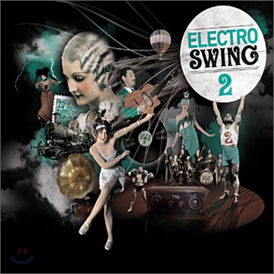 Wagram 레이블 일렉트로 스윙 컴필레이션 2집 (Electro Swing II)