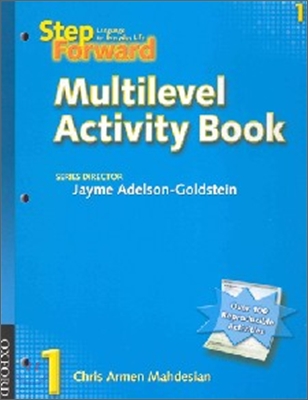 Step Forward 1 : Multilevel Activity Book