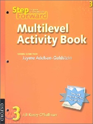 Step Forward 3 : Multilevel Activity Book