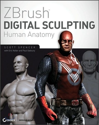 ZBrush Digital Sculpting Human Anatomy (Paperback)