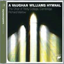 The Choir of Trinity College Cambridge - 본 윌리암스 : 성가곡집 (A Vaughan Williams Hymnal/미개봉/수입/88697532102)