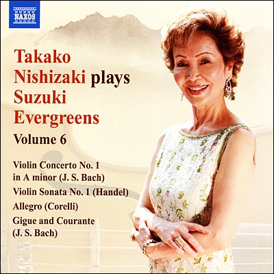 타카코 니시자키가 연주하는 스즈키 교습법 6집 (Takako Nishizaki - Plays Suzuki Evergreens Vol. 6) 