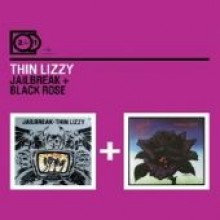 Thin Lizzy - Jailbreak / Black Rose 