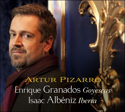 Artur Pizarro 그라나도스 : 고예스카스 / 알베니즈 : 이베리아 - 피자로