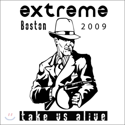 Extreme - Take Us Alive