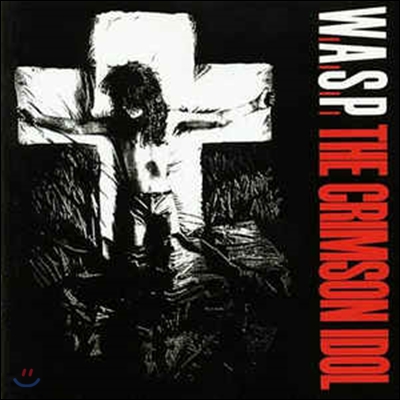 W.A.S.P - The Crimson Idol