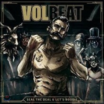 Volbeat (볼비트) - Seal The Deal & Let's Boogie [Limited Deluxe Edition]