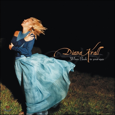 Diana Krall (다이애나 크롤) - When I Look in Your Eyes [2LP]