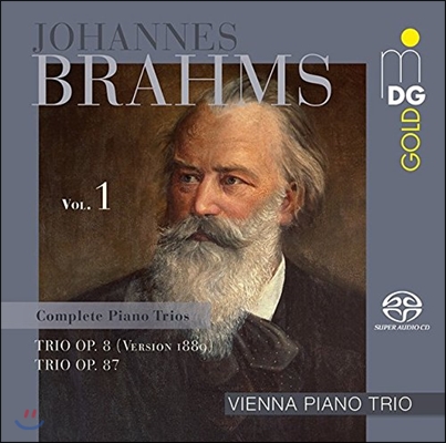 Vienna Piano Trio 브람스: 피아노 삼중주 전곡 1집 - 1번 Op.8 [1889 개정판], 2번 Op.87 (Brahms: Complete Piano Trios Vol.1) 비엔나 피아노 트리오