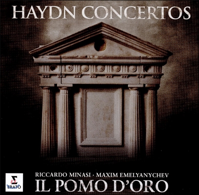 Il Pomo d&#39;Oro 하이든: 협주곡집 - 바이올린, 건반, 호른 협주곡 (Haydn: Concertos for Violin, Horn, Keybaord) 일 포모 도로, 리카르도 미나시