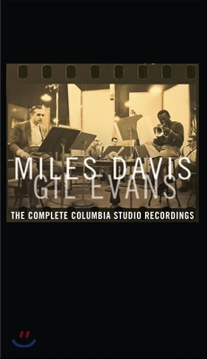 Miles Davis & Gil Evans (마일즈 데이비스, 길 에반스) - Complete Columbia Studio Recordings (콜럼비아 스튜디오 레코딩 전집)