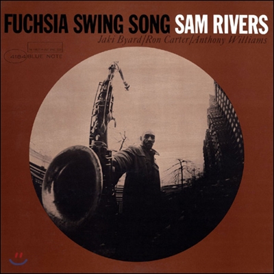 Sam Rivers (샘 리버스) - Fuchsia Swing Song [블루노트 75주년 기념 한정반] [LP]