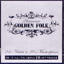 V.A. - Platinum Golden Folk (24 Artists &amp; 28s Masterpieces/2CD)