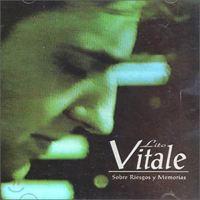 Lito Vitale - Sobre Riesgos Y Memorias