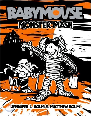 Babymouse #9 : Monster Mash