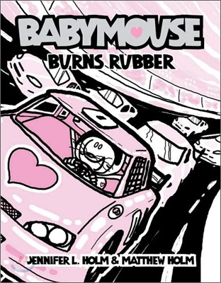 [중고-상] Babymouse #12: Burns Rubber