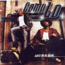 Camp Lo - Let&#39;s Do It Again (수입)