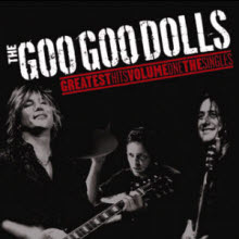 Goo Goo Dolls - Greatest Hits Vol. 1 The Singles (미개봉)