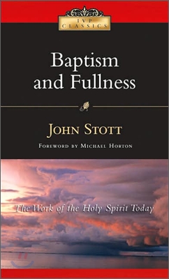 Baptism And Fullness