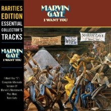 Marvin Gaye - I Want You (Rarities Edition)