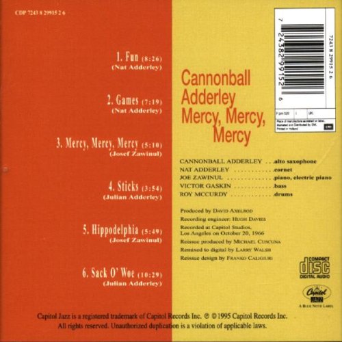 Cannonball Adderley Quintet (캐넌볼 애덜리 퀸텟) - Mercy, Mercy, Mercy: Live at 'The Club' (1966년 로스엔젤레스 '더 클럽' 공연)