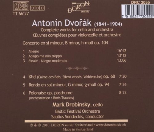 Mark Drobinsky 드보르작: 첼로 협주곡, 론도, 폴로네즈 (Dvorak: Cello Concerto Op.104, Rondo Op.94, Klid Op.68, Polonaise) 마크 드로빈스키, 발틱 축제 관현악단