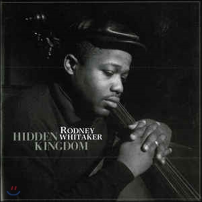 Rodney Whitaker (로드니 휘태커) - Hidden Kingdom