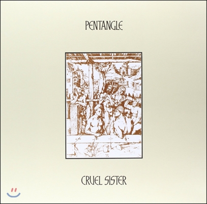 Pentangle (펜탱글) - Cruel Sister [LP]