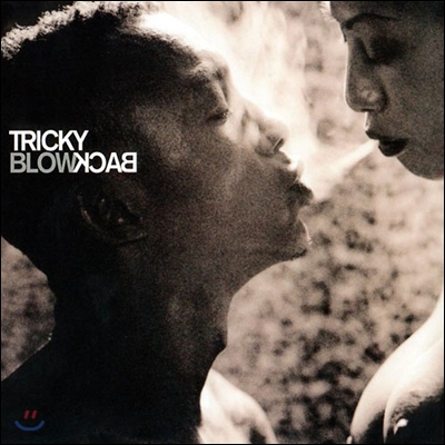 Tricky - Blowback