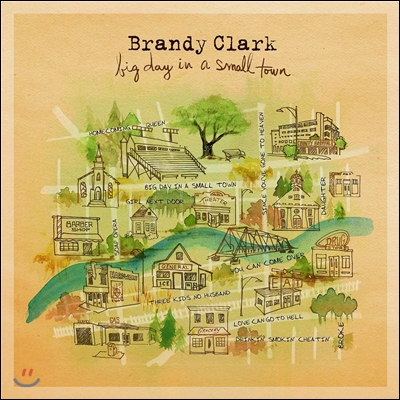 Brandy Clark (브랜디 클라크) - Big Day in a Small Town