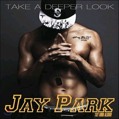 [중고] 박재범 (Jay Park) / Take A Deeper Look (아웃케이스 없음)