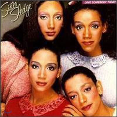 [중고] Sister Sledge / Love Somebody Today (수입)